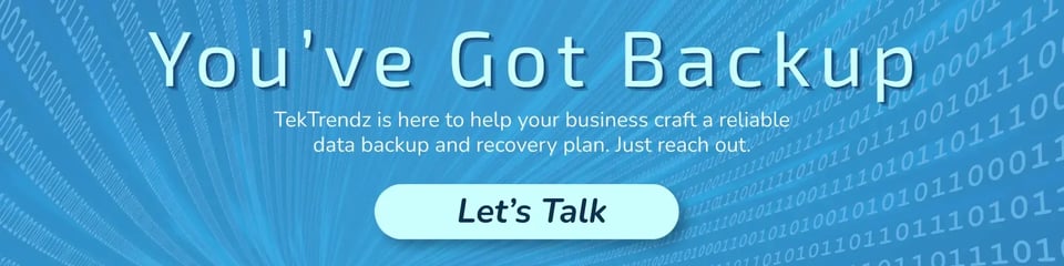 You've got backup with TekTrendz