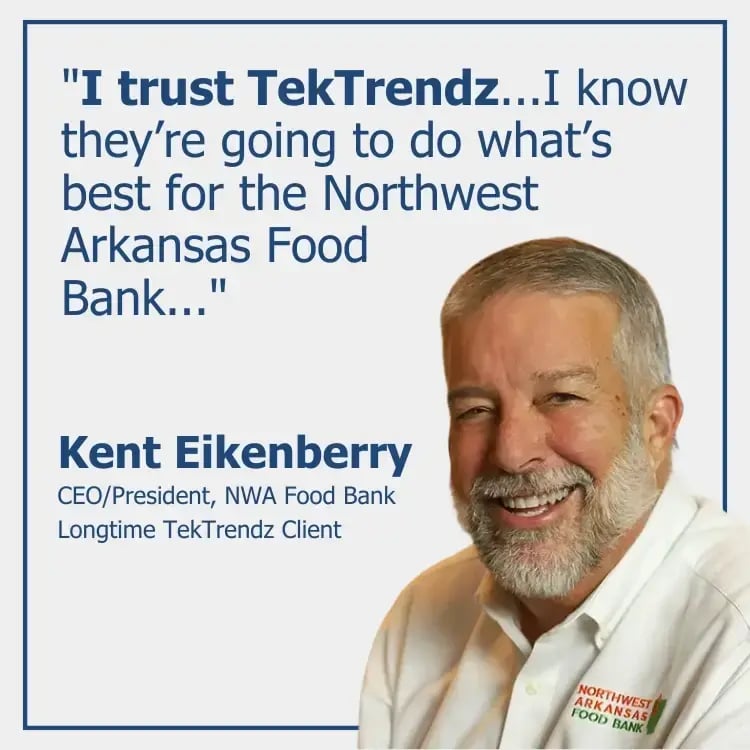 Kent Eikenberry, CEO/President, NWA Food Bank Kent Eikenberry, CEO/President, NWA Food Bank