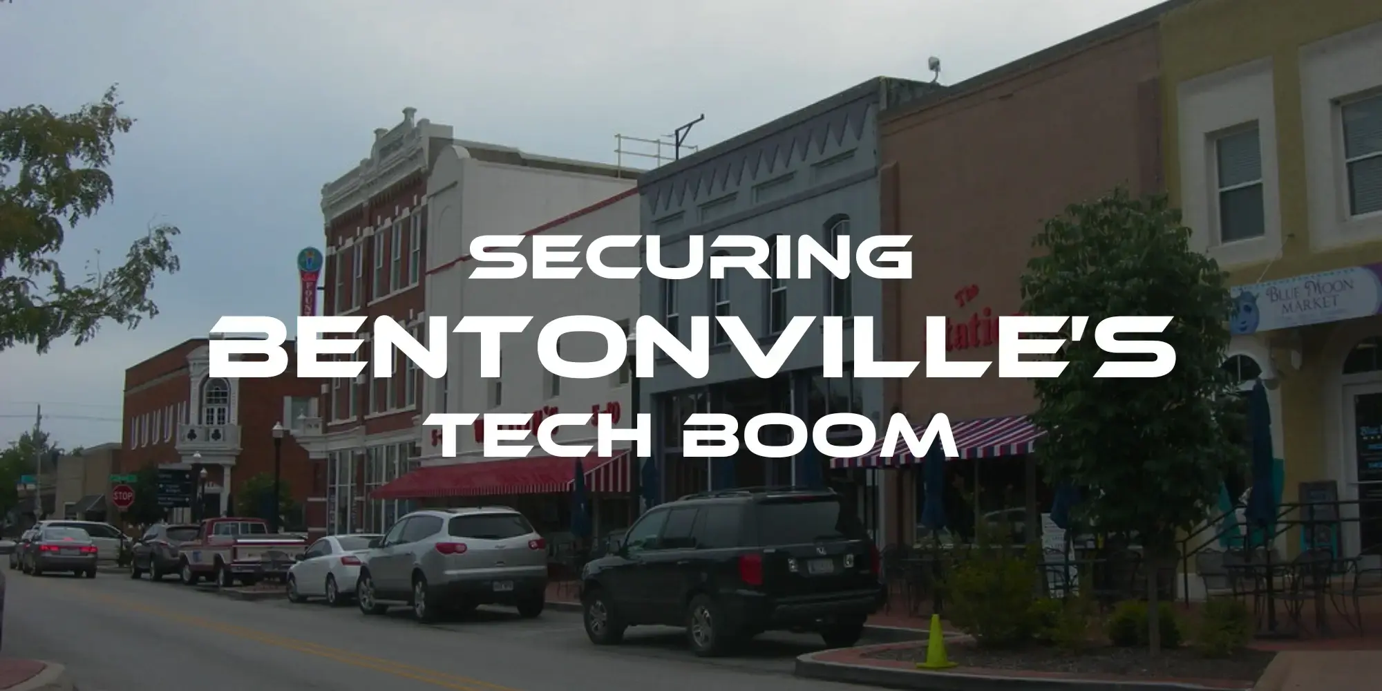 Securing Bentonville's tech boom from cyber attack