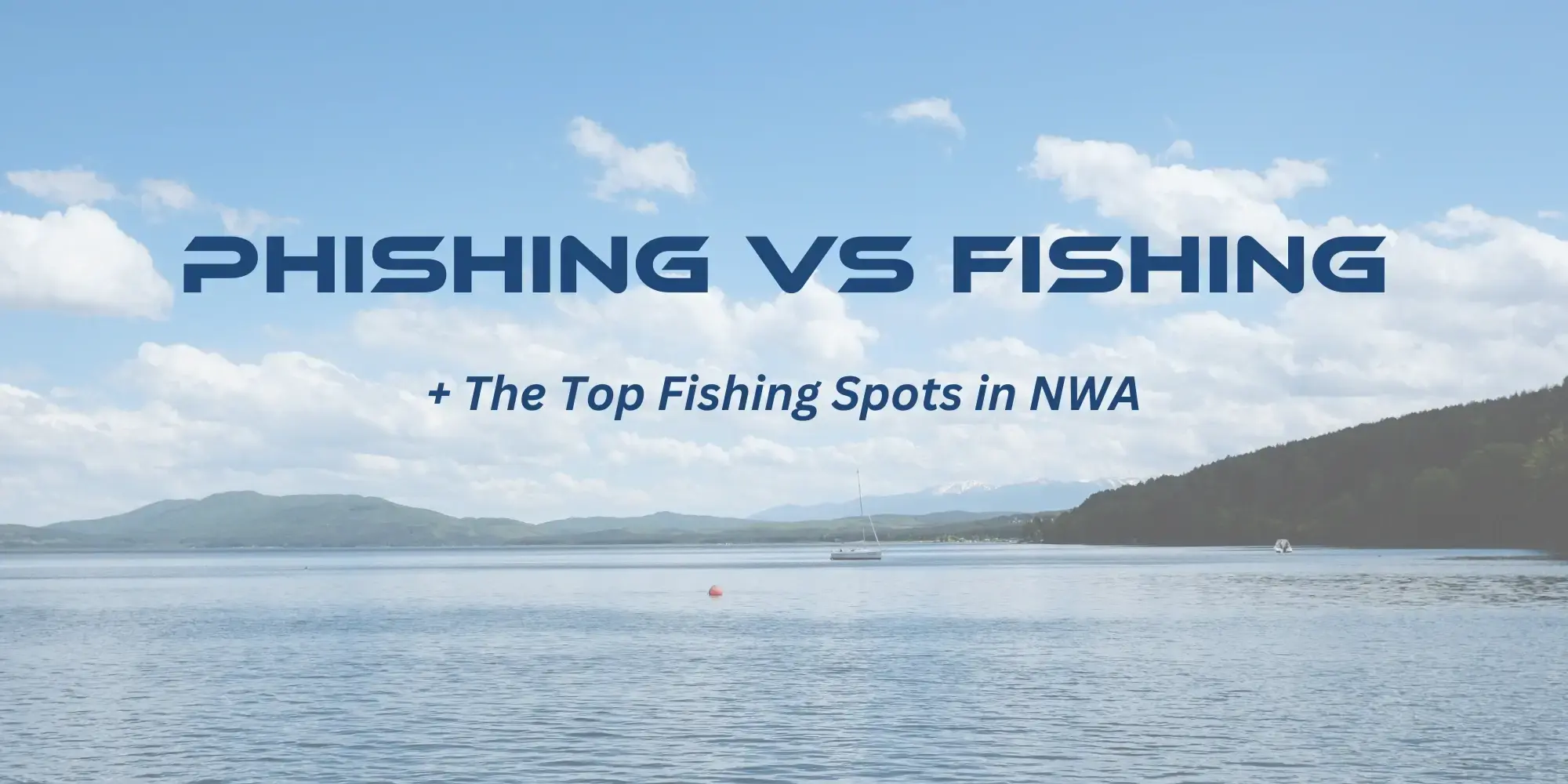 Phishing vs fishing